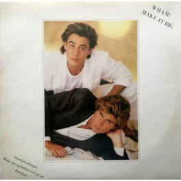 Wham! – Make It Big (LP)