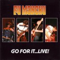 Fu Manchu ‎– Go For It...Live! (2CD)