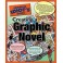 The Complete Idiot's Guide to Creating a Graphic Novel (Paperback)