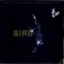 Bird ‎– Bird (Original Motion Picture Soundtrack) (LP)