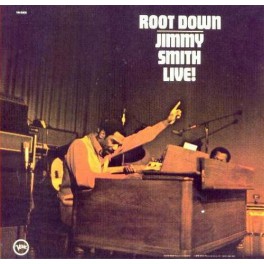 Jimmy Smith ‎- Root Down Live (LP)