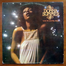 Donna Summer ‎– Love To Love You Baby (LP)