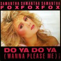 Samantha Fox ‎– Do Ya Do Ya (Wanna Please Me) (Maxi Single)