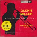 Glenn Miller ‎– Glenn Miller Plays Selections From The Film "The Glenn Miller Story" (LP)