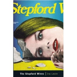 The Stepford Wives (Paperback)