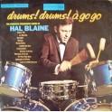 Hal Blaine – Drums! Drums! À Go Go (LP)