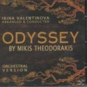 Mikis Theodorakis – Odyssey - Orchestral Version (CD)